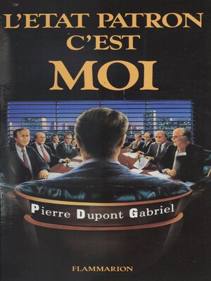 cover image of L'État-patron, c'est moi